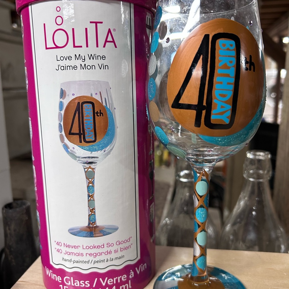 Lolita “40 Never Looked So Good” Wine Glass